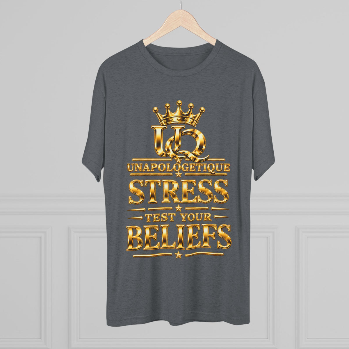 Unapologetique WOW Gold 'Stress Test Your Beliefs' Crew Tee