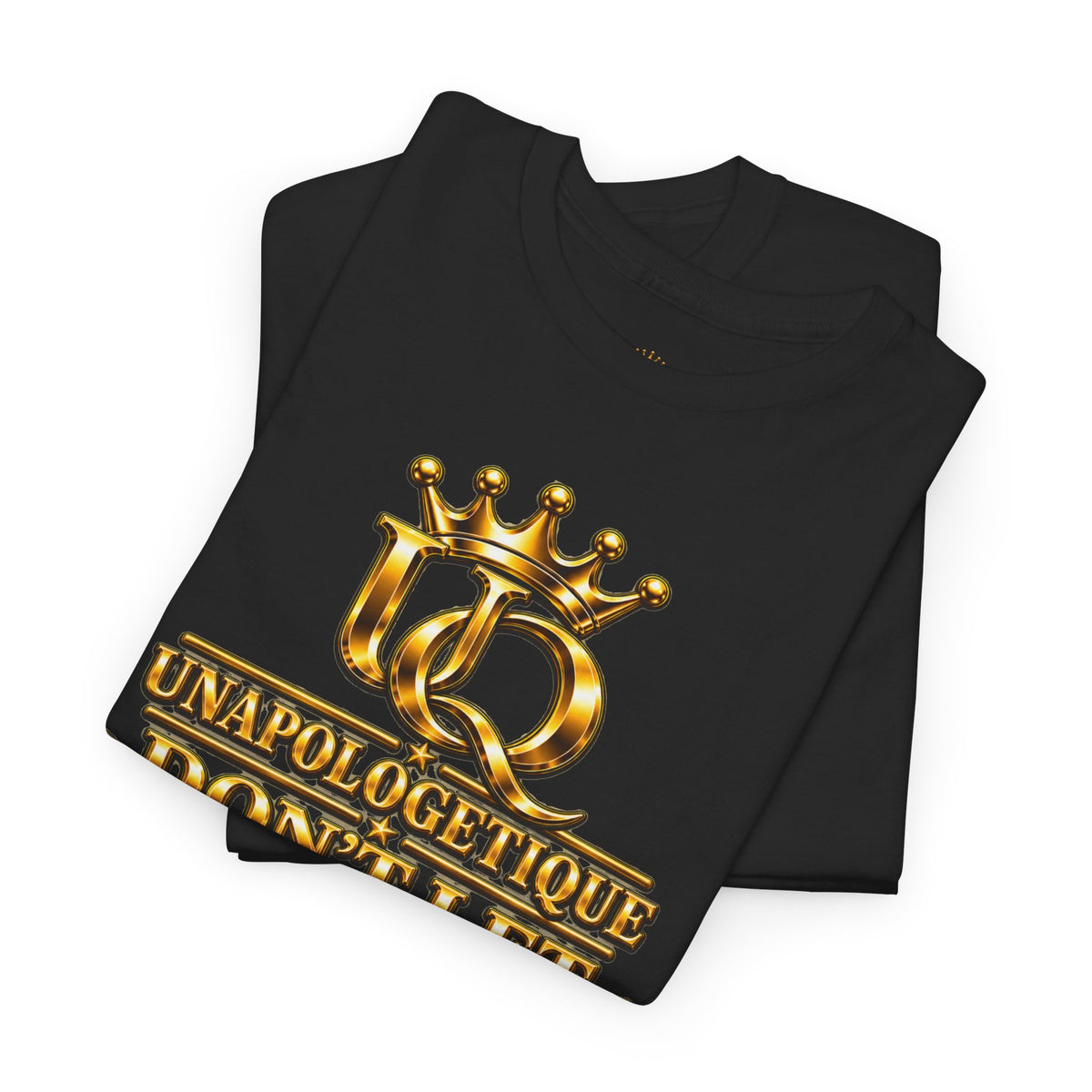 Unapologetique WOW Gold T-Shirt — "Don't Let Limitations Own" Inspirational Crown Graphic Tee