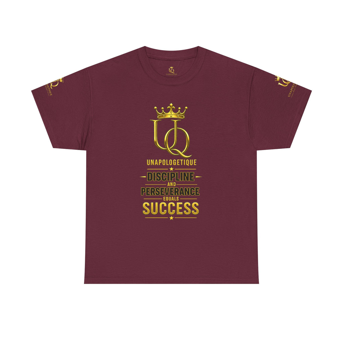 T-shirt Unapologetic WOW Gold — T-shirt motivationnel « Discipline Perseverance Success »