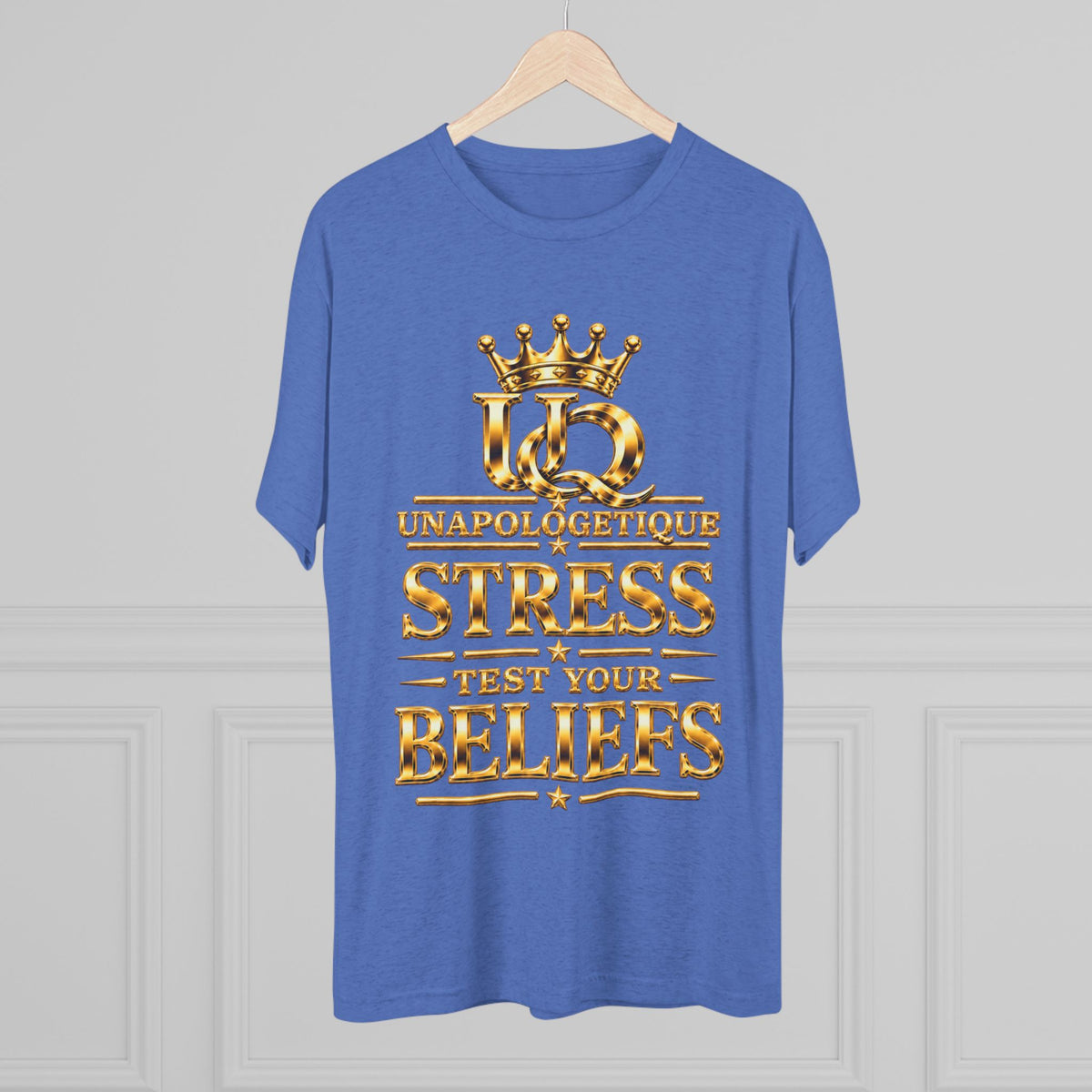 Unapologetique WOW Gold 'Stress Test Your Beliefs' Crew Tee