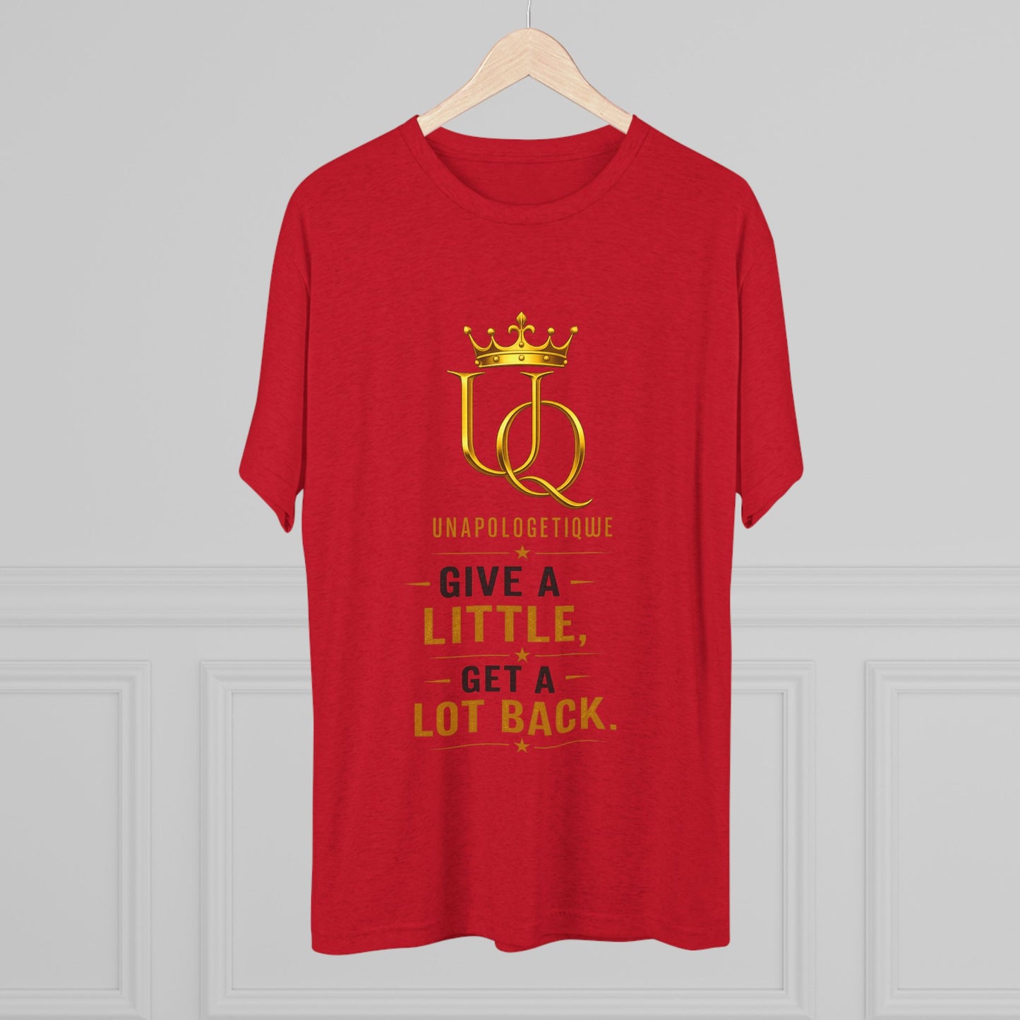 Unapologetique 'Give a Little, Get a Lot Back' Crew Tee