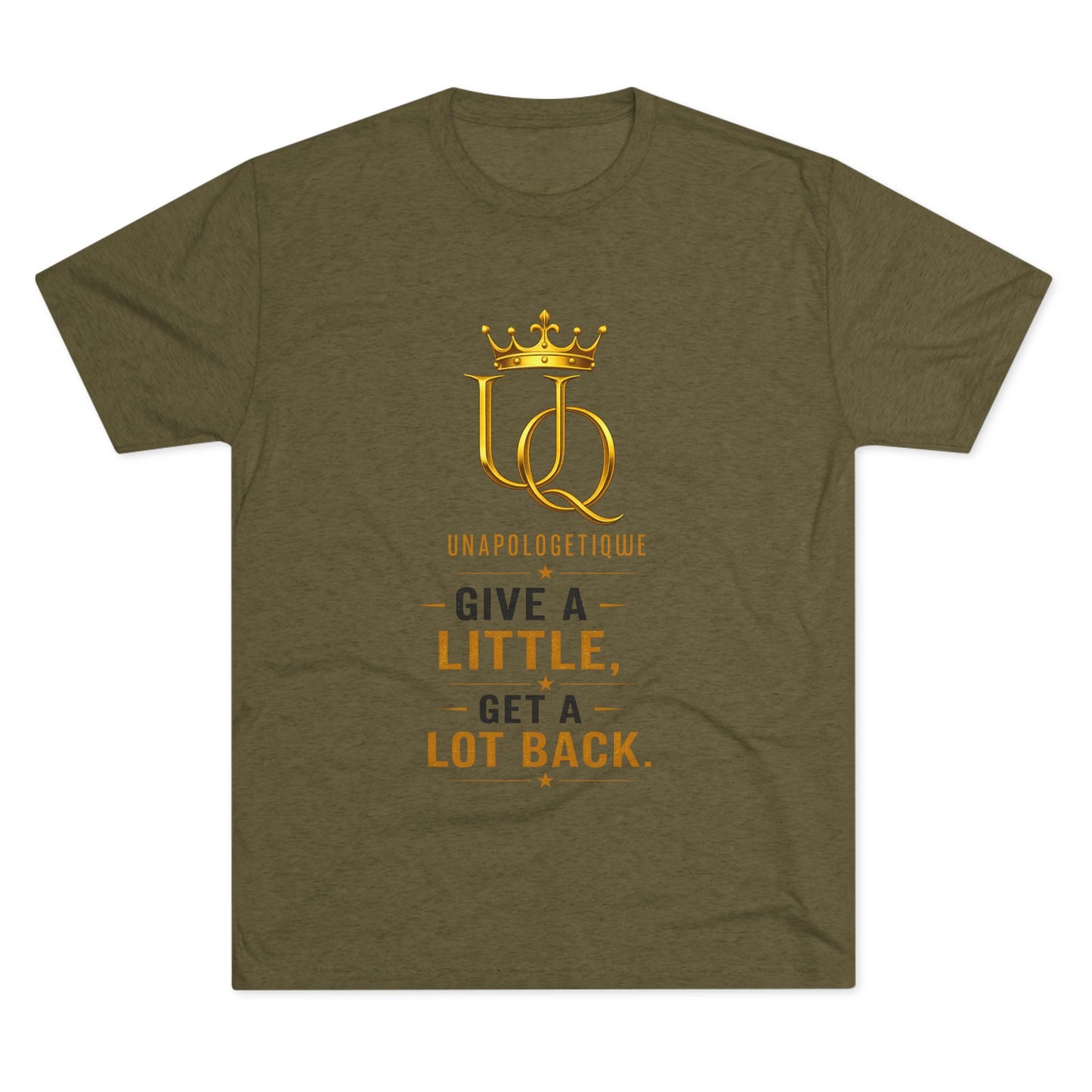 Unapologetique 'Give a Little, Get a Lot Back' Crew Tee