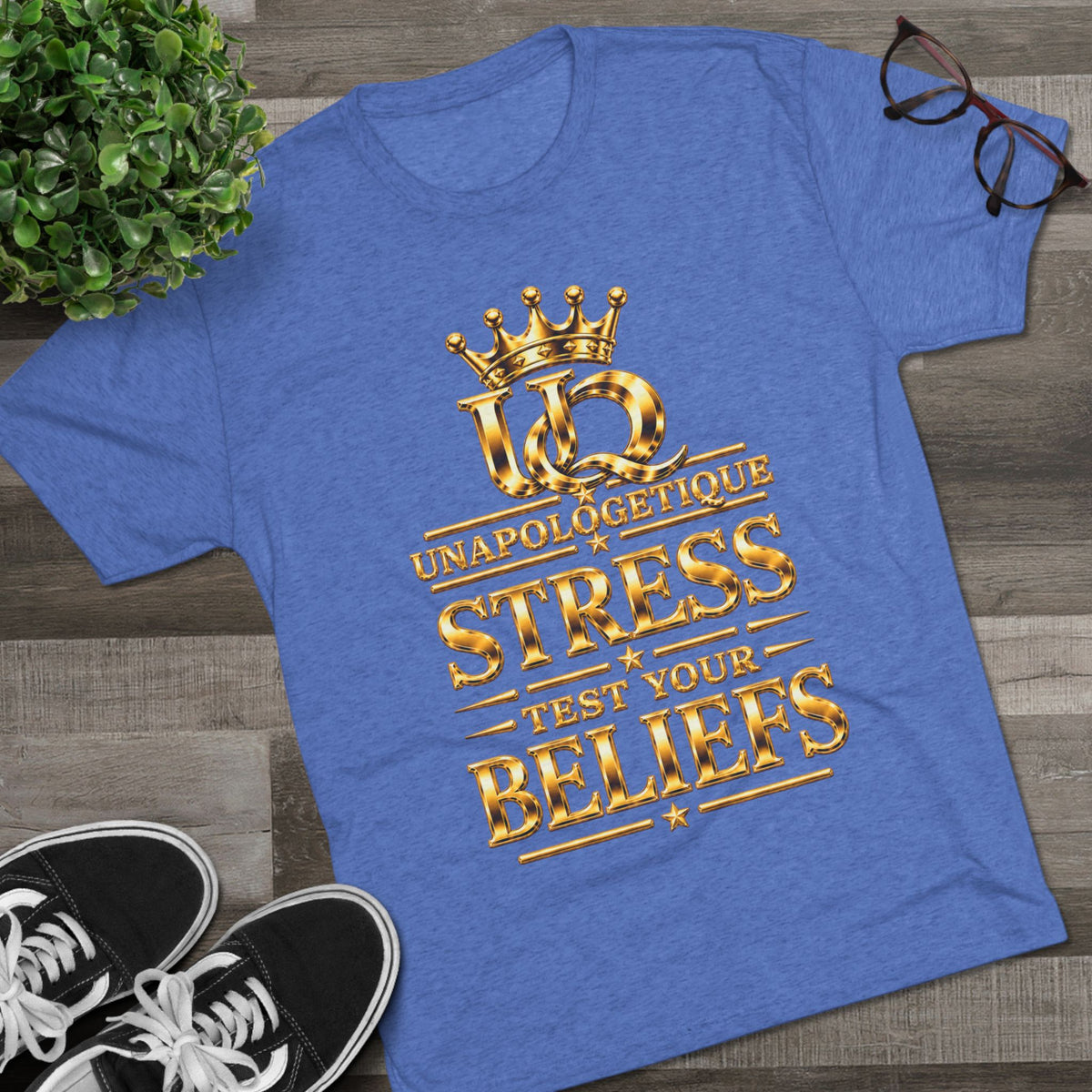 Unapologetique WOW Gold 'Stress Test Your Beliefs' Crew Tee
