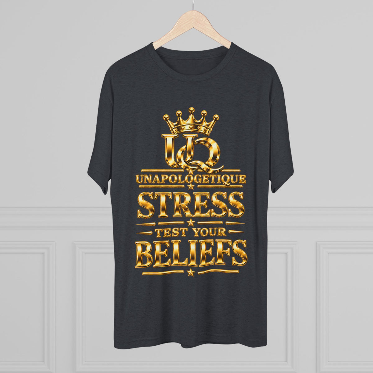 Unapologetique WOW Gold 'Stress Test Your Beliefs' Crew Tee