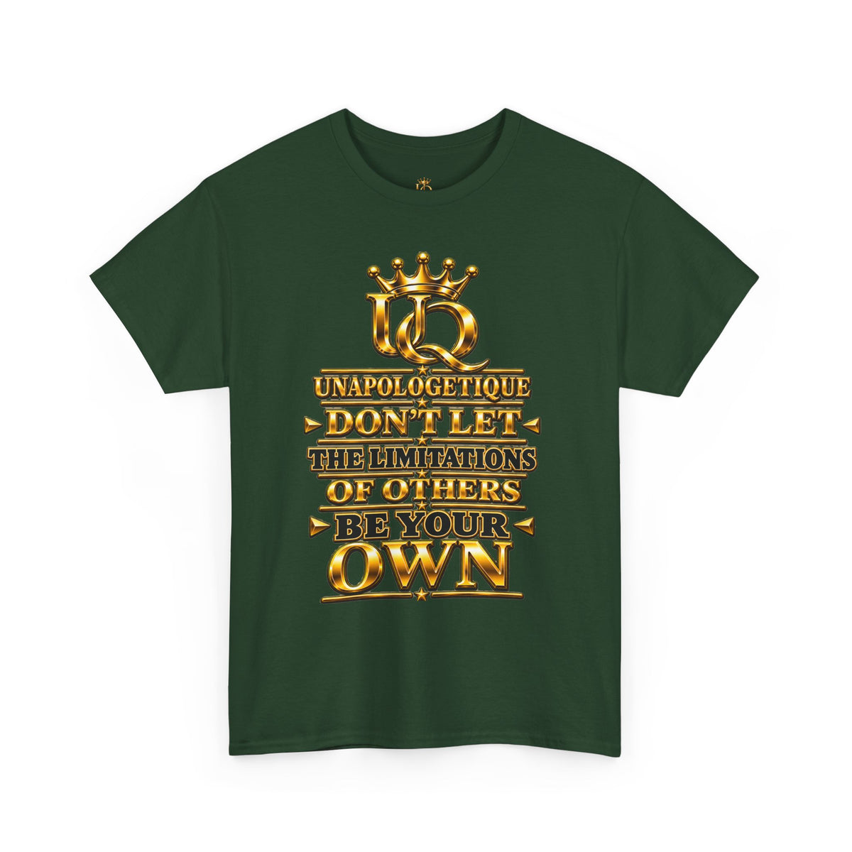 Unapologetique WOW Gold T-Shirt — "Don't Let Limitations Own" Inspirational Crown Graphic Tee