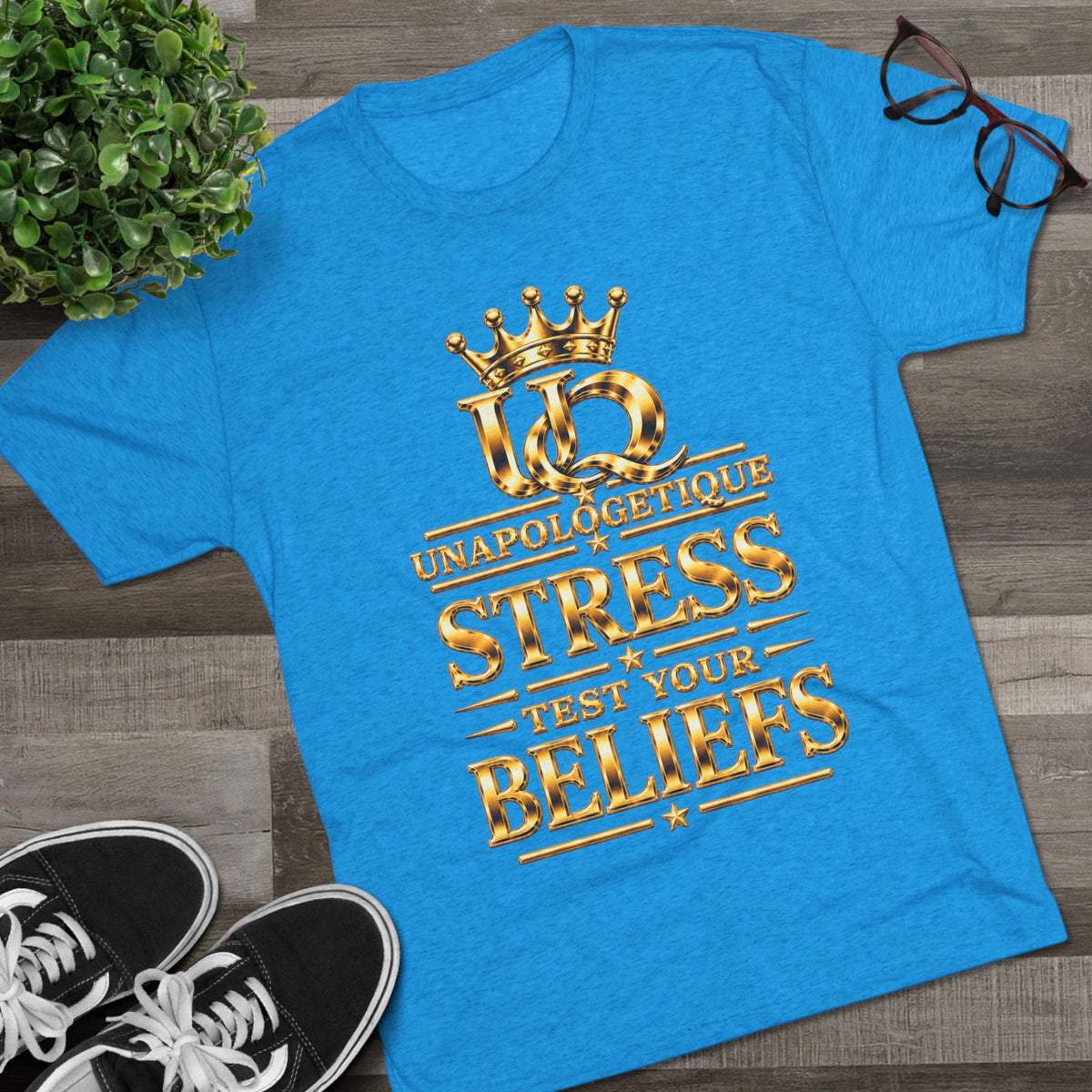 Unapologetique WOW Gold 'Stress Test Your Beliefs' Crew Tee
