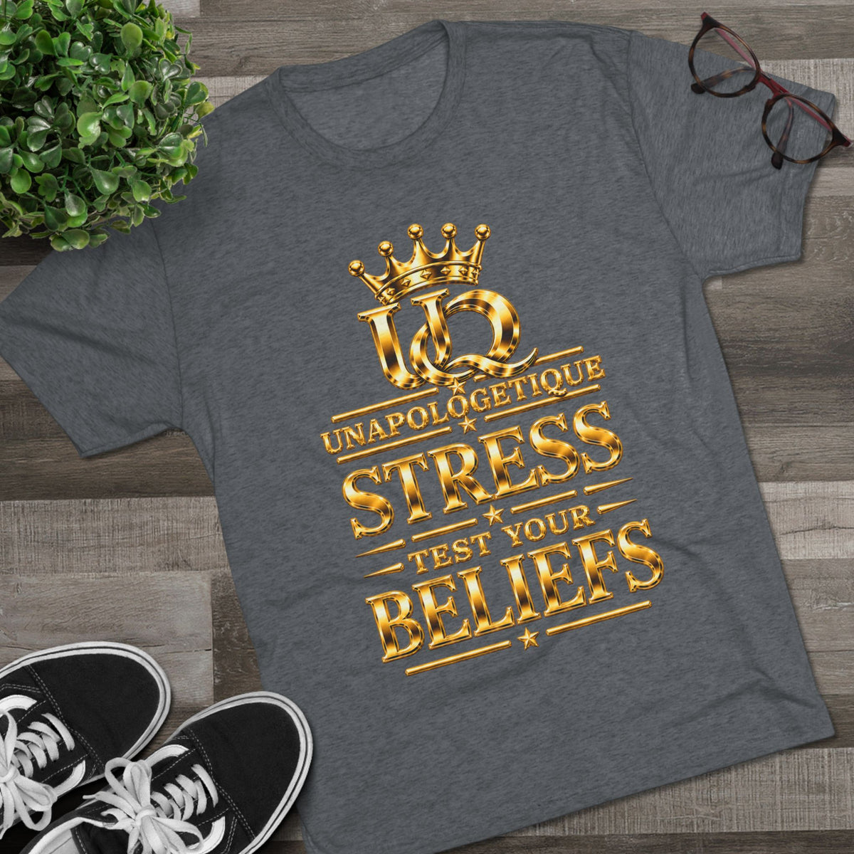 Unapologetique WOW Gold 'Stress Test Your Beliefs' Crew Tee