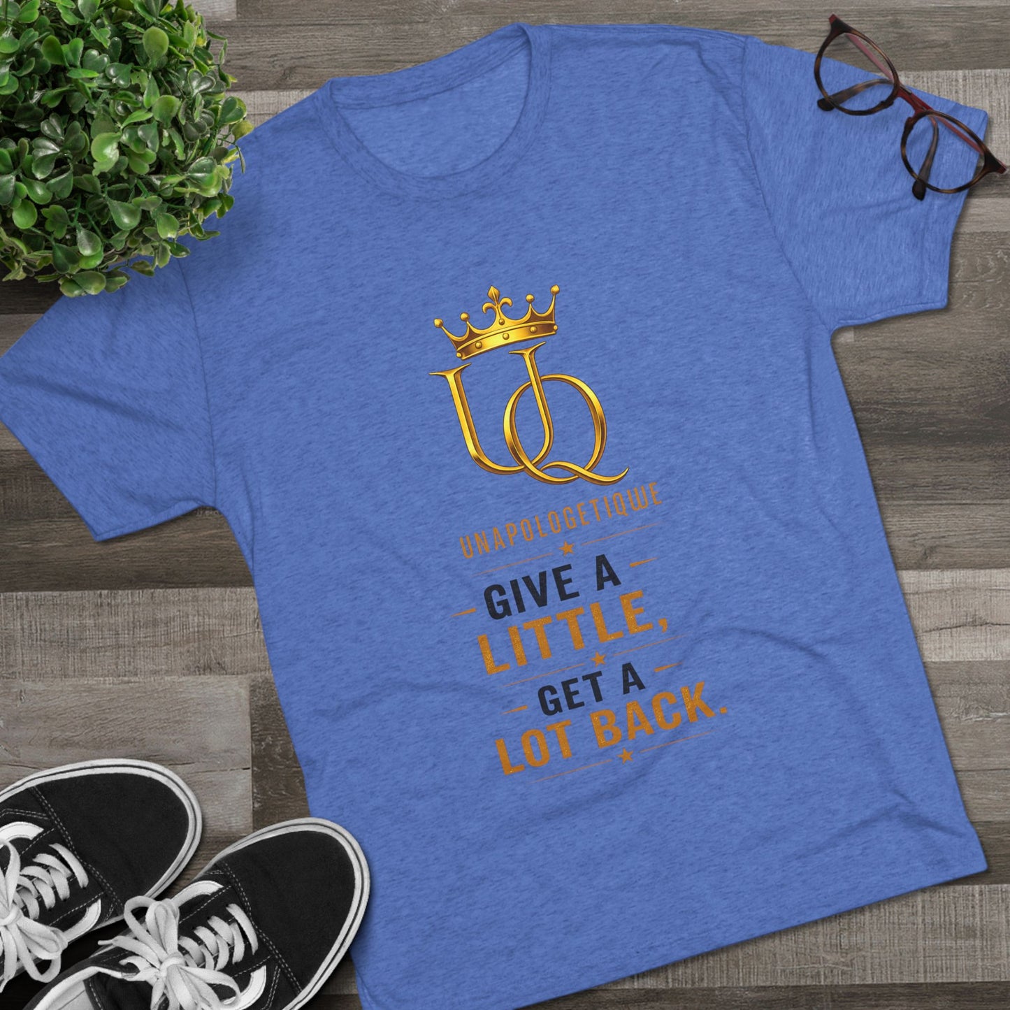 Unapologetique 'Give a Little, Get a Lot Back' Crew Tee