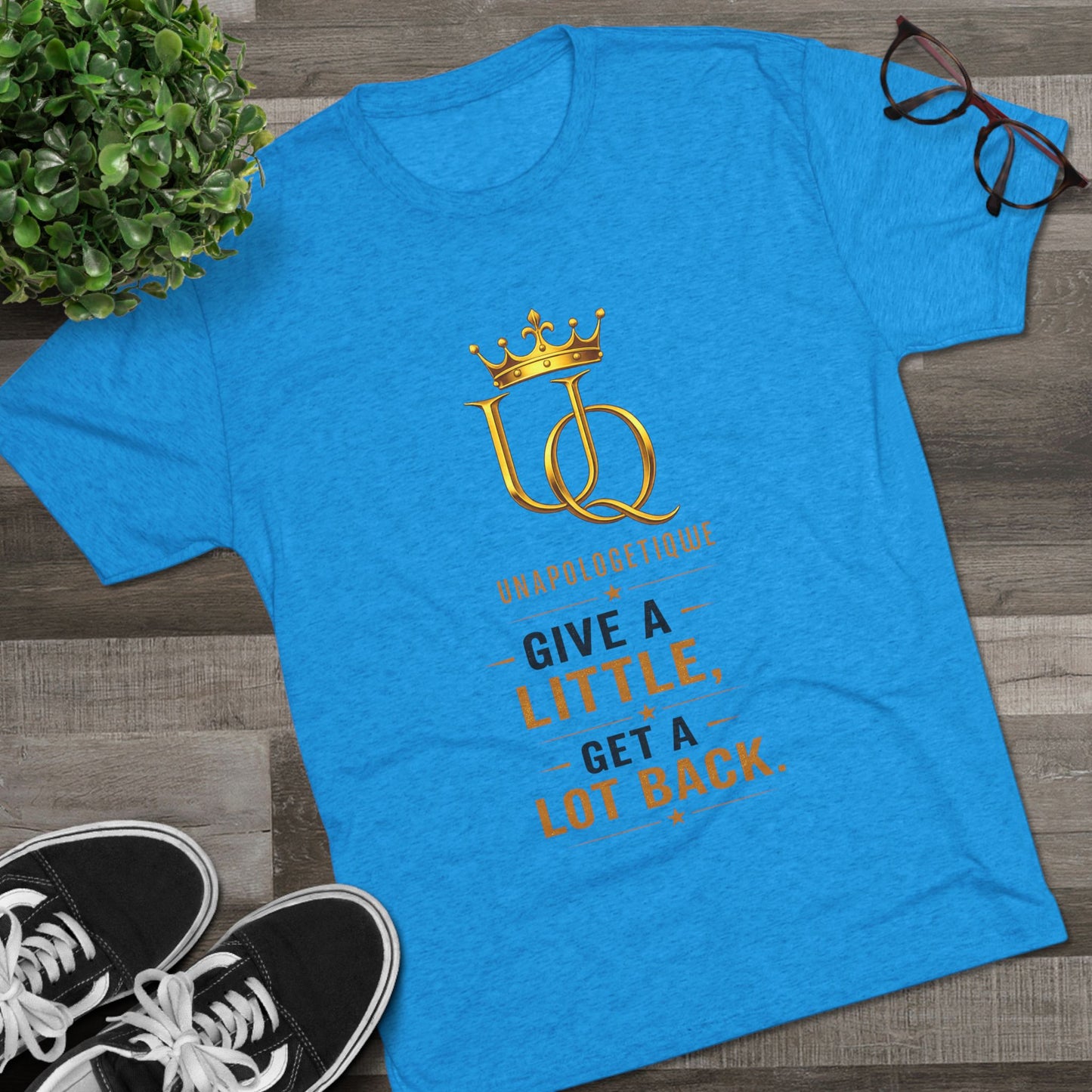 Unapologetique 'Give a Little, Get a Lot Back' Crew Tee