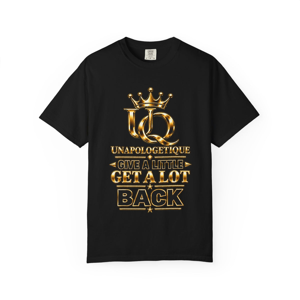 T-shirt teint en pièce unisexe WOW Gold Unapologetique