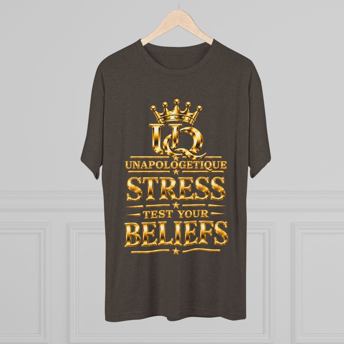 Unapologetique WOW Gold 'Stress Test Your Beliefs' Crew Tee