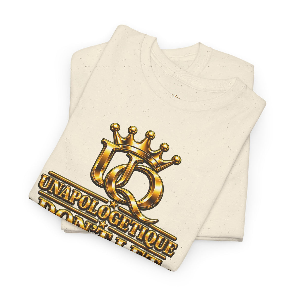 Unapologetique WOW Gold T-Shirt — "Don't Let Limitations Own" Inspirational Crown Graphic Tee